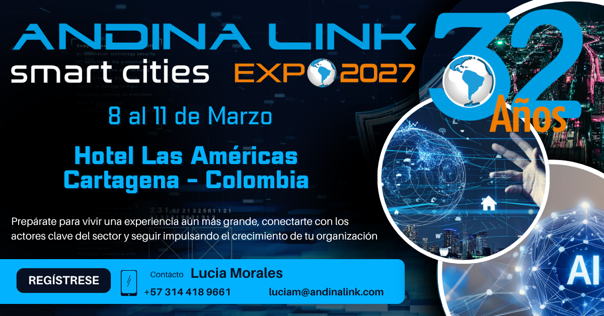 Andina Link Smart Cities Expo Andina Link Smart Cities Expo